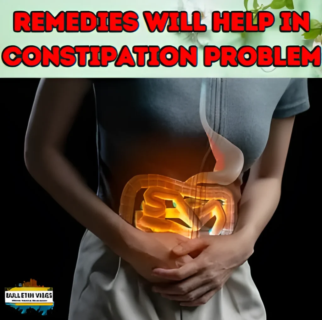 Remedies Will Help in Constipation Problem