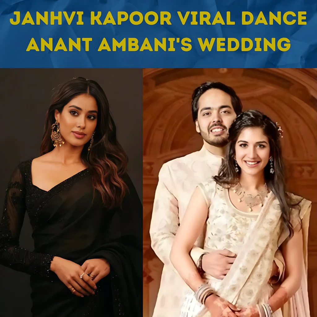 Janhvi Kapoor Viral Dance Anant Ambani's Wedding