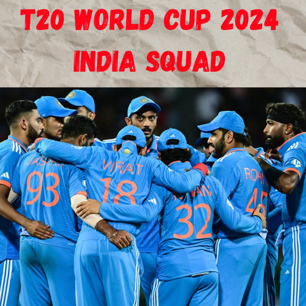 T20 World Cup 2024 India squad