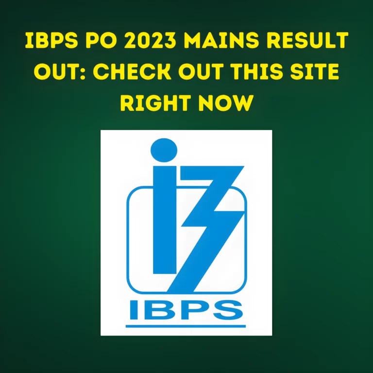 IBPS PO 2023 Mains Result Out