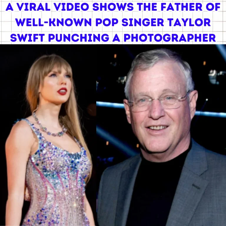 Taylor Swift’s Father Viral Video: A Viral Video Shows The Father of Well-Known Pop Singer Taylor Swift Punching a Photographer