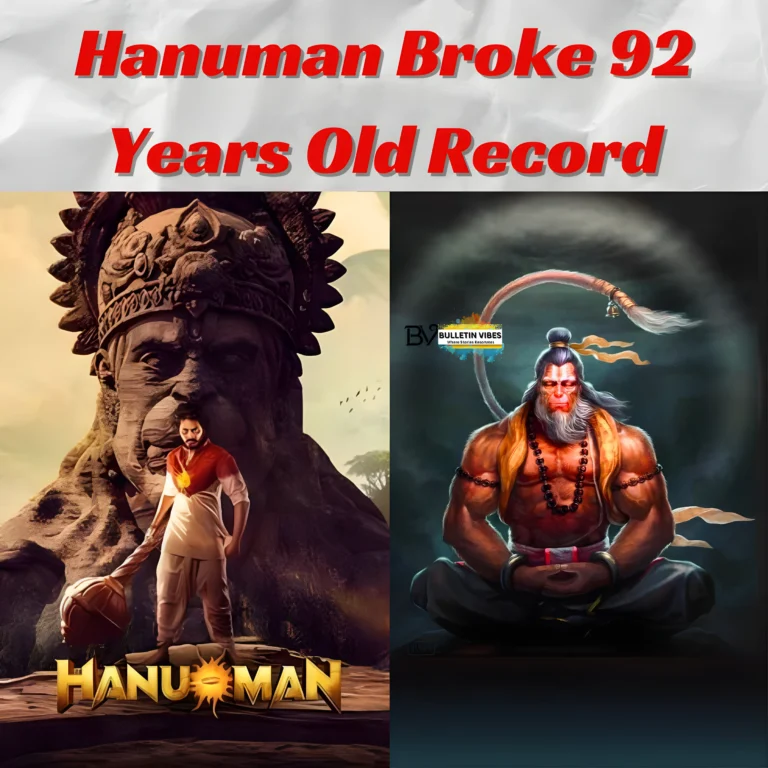 Hanuman Broke 92 Years Old Record: Incredible Box Office Receipts