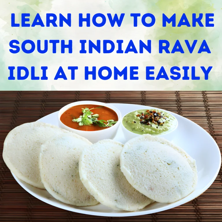 Rava Idli Recipe: Learn How to Make South Indian Rava Idli at Home Easily
