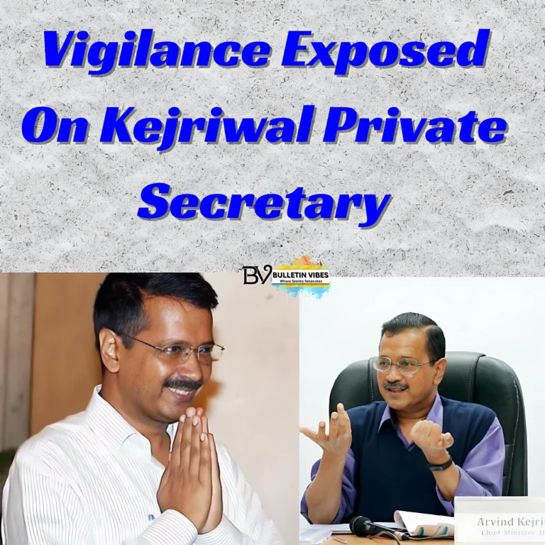 Vigilance Exposed On Kejriwal Private Secretary: Received a Jal Board Apartment While Having No Position