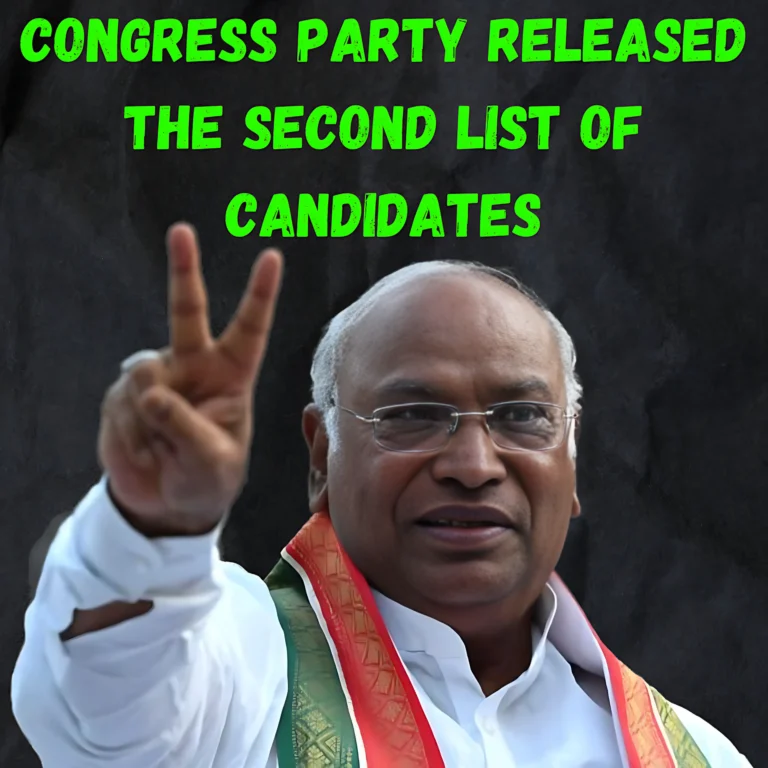 Congress Party Released the Second List of Candidates